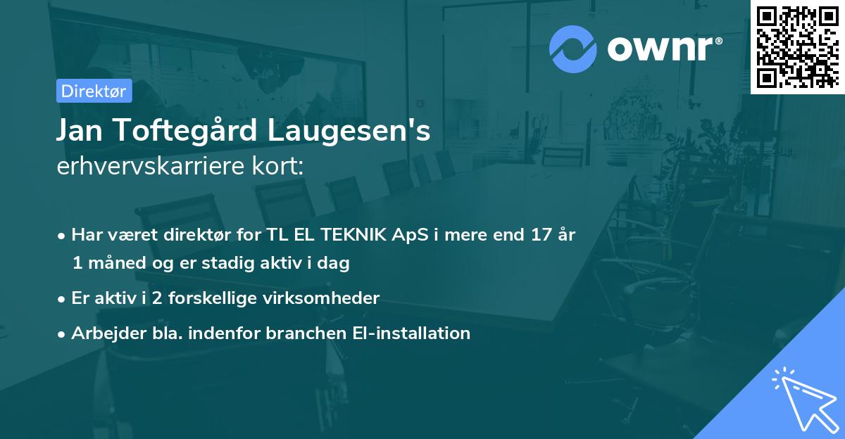 Jan Toftegård Laugesen's erhvervskarriere kort