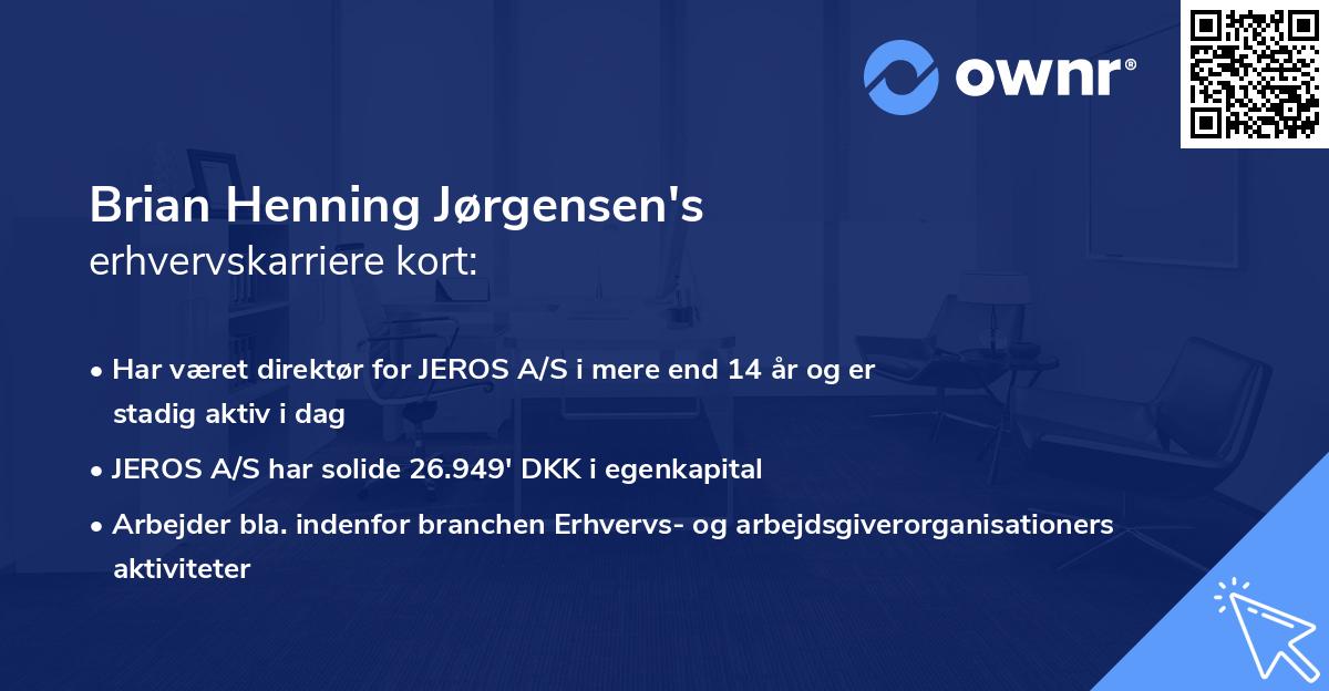 Brian Henning Jørgensen's erhvervskarriere kort