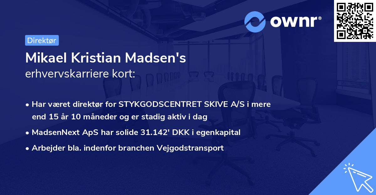 Mikael Kristian Madsen's erhvervskarriere kort