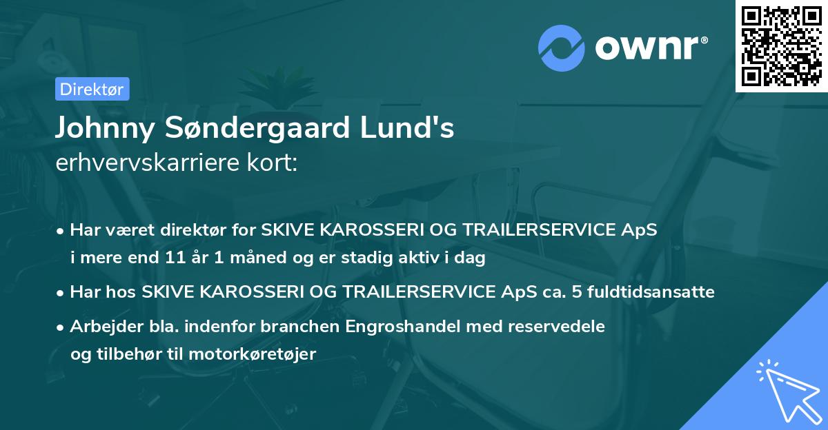 Johnny Søndergaard Lund's erhvervskarriere kort