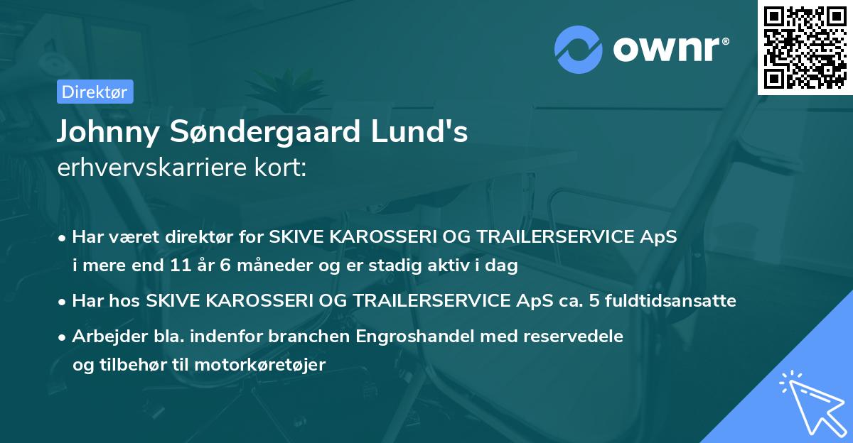 Johnny Søndergaard Lund's erhvervskarriere kort