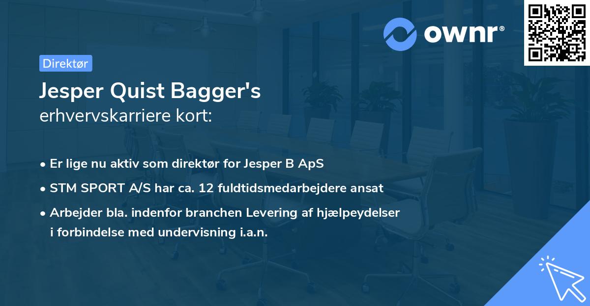 Jesper Quist Bagger's erhvervskarriere kort