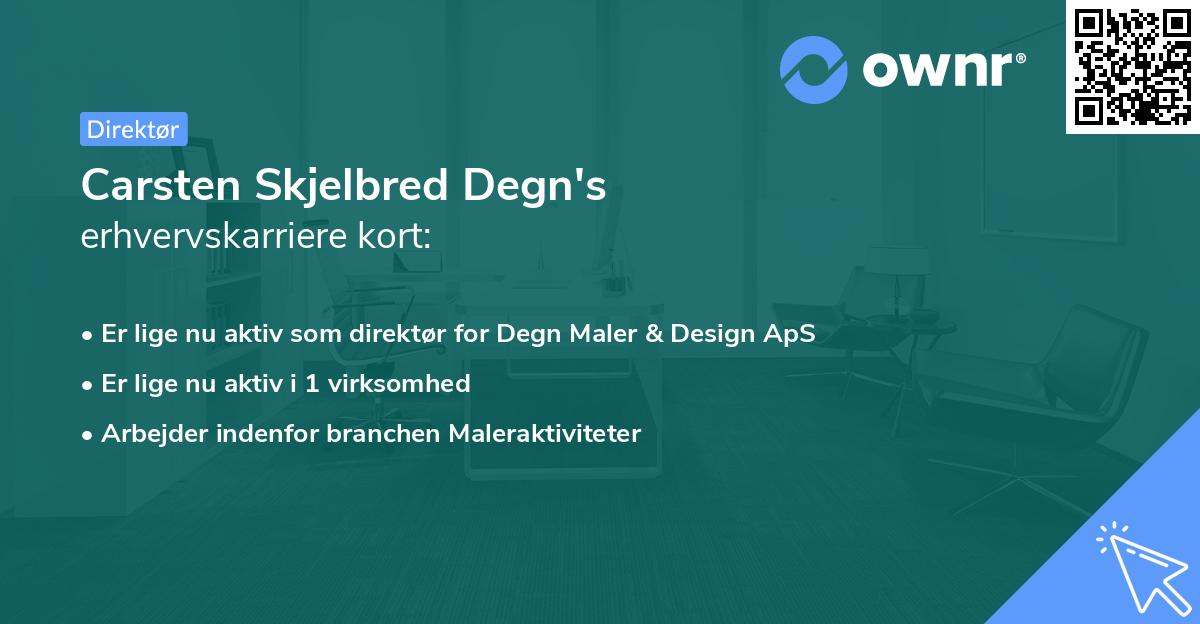 Carsten Skjelbred Degn's erhvervskarriere kort