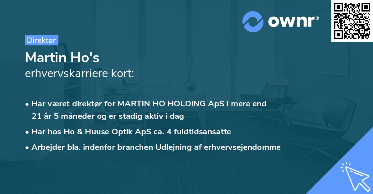 Martin Ho's erhvervskarriere kort