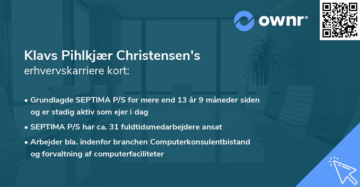 Klavs Pihlkjær Christensen's erhvervskarriere kort
