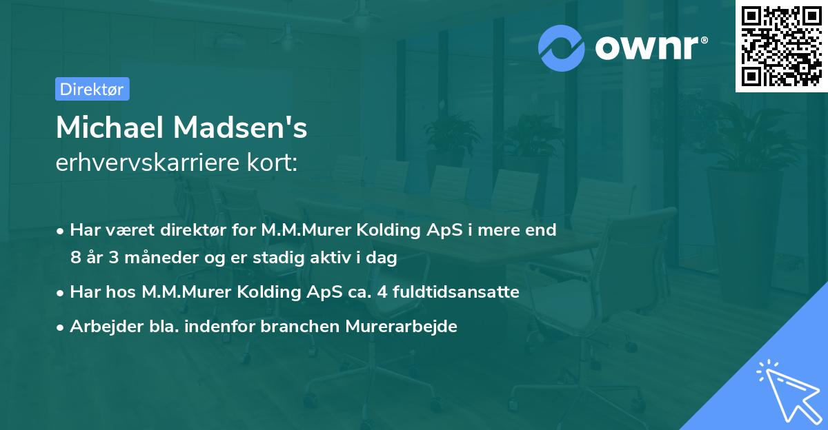 Michael Madsen's erhvervskarriere kort