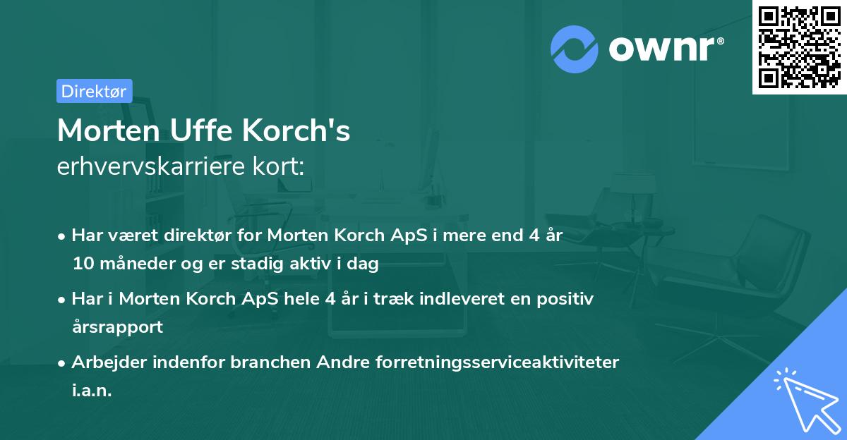 Morten Uffe Korch's erhvervskarriere kort