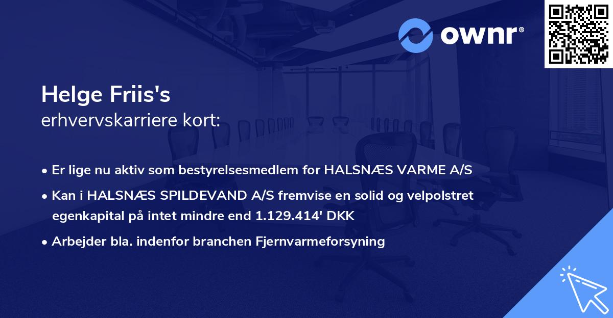 Helge Friis's erhvervskarriere kort