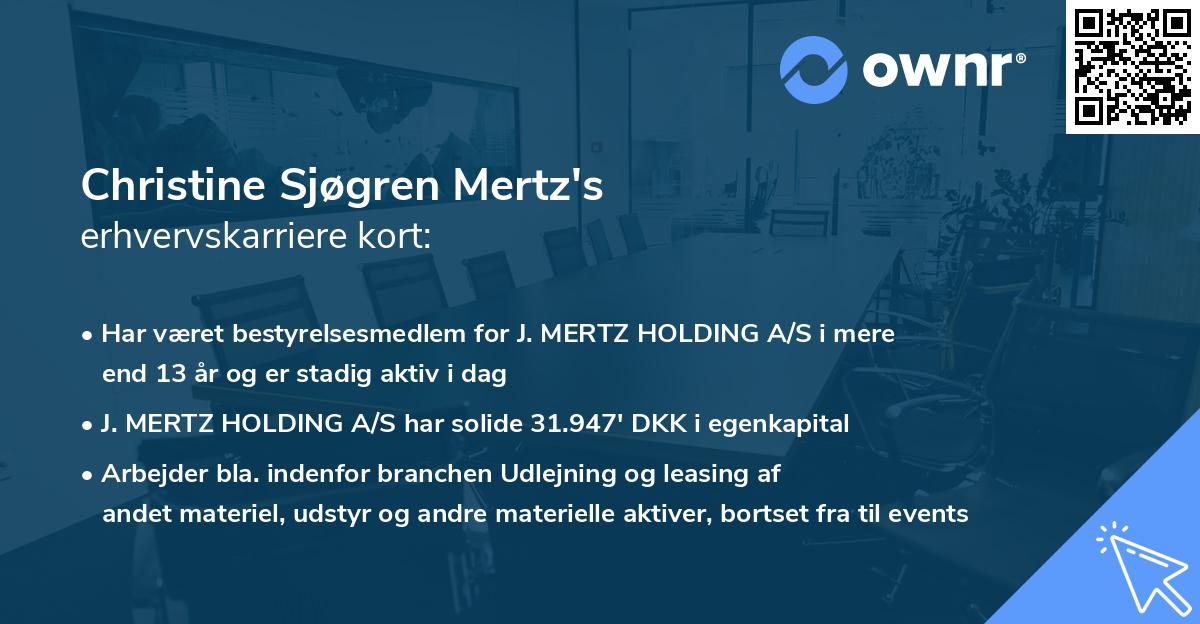 Christine Sjøgren Mertz's erhvervskarriere kort