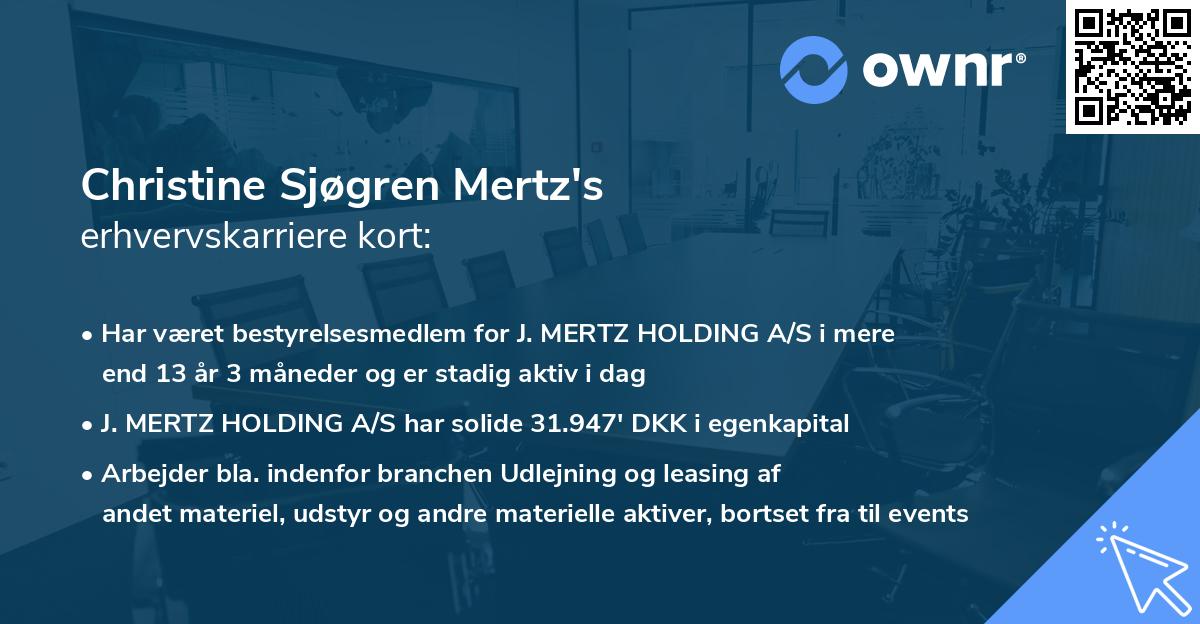 Christine Sjøgren Mertz's erhvervskarriere kort