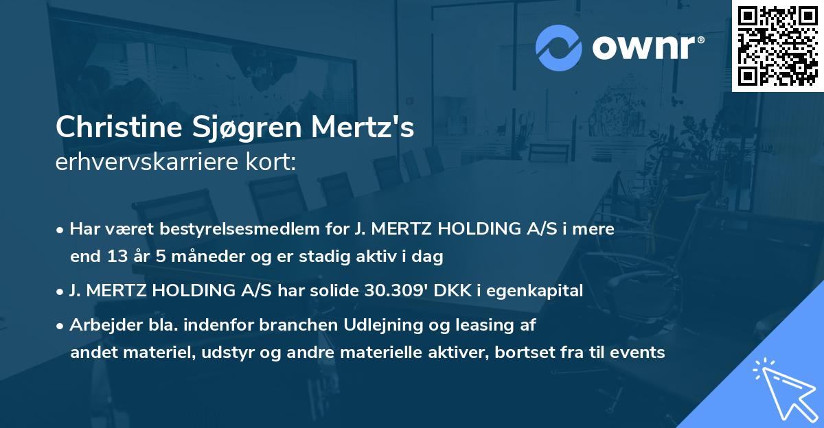 Christine Sjøgren Mertz's erhvervskarriere kort