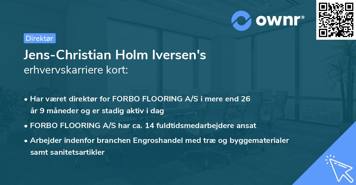 Jens-Christian Holm Iversen's erhvervskarriere kort