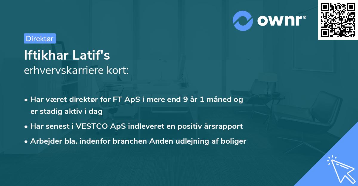 Iftikhar Latif's erhvervskarriere kort