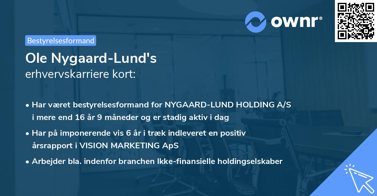 Ole Nygaard-Lund's erhvervskarriere kort