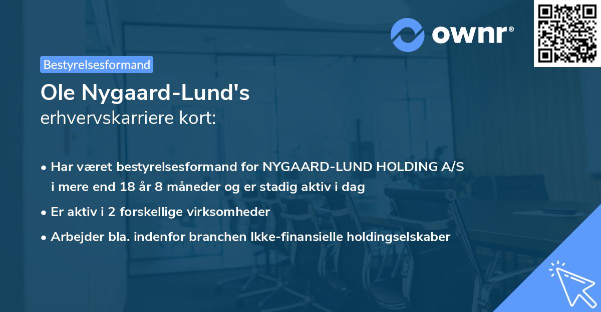 Ole Nygaard-Lund's erhvervskarriere kort