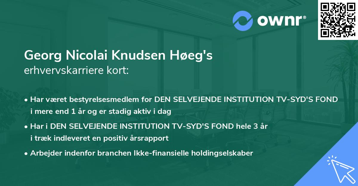 Georg Nicolai Knudsen Høeg's erhvervskarriere kort