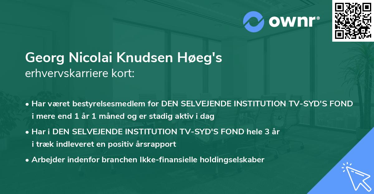 Georg Nicolai Knudsen Høeg's erhvervskarriere kort