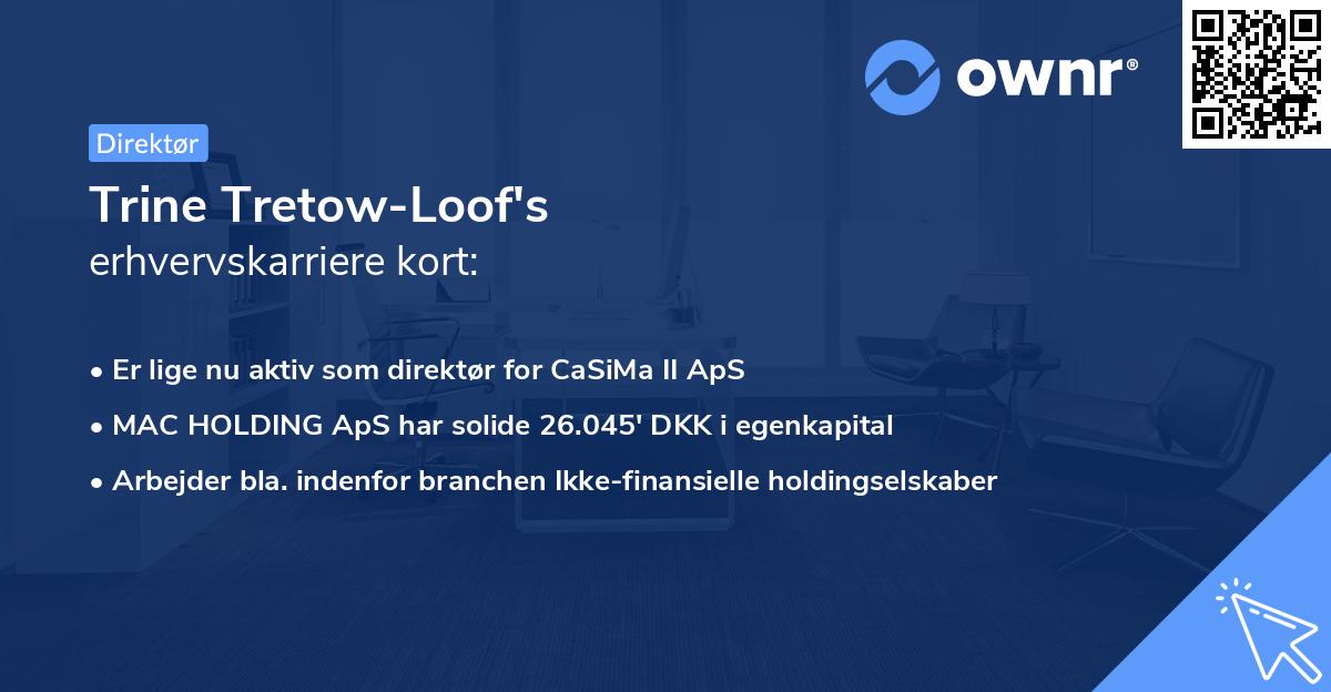 Trine Tretow-Loof's erhvervskarriere kort