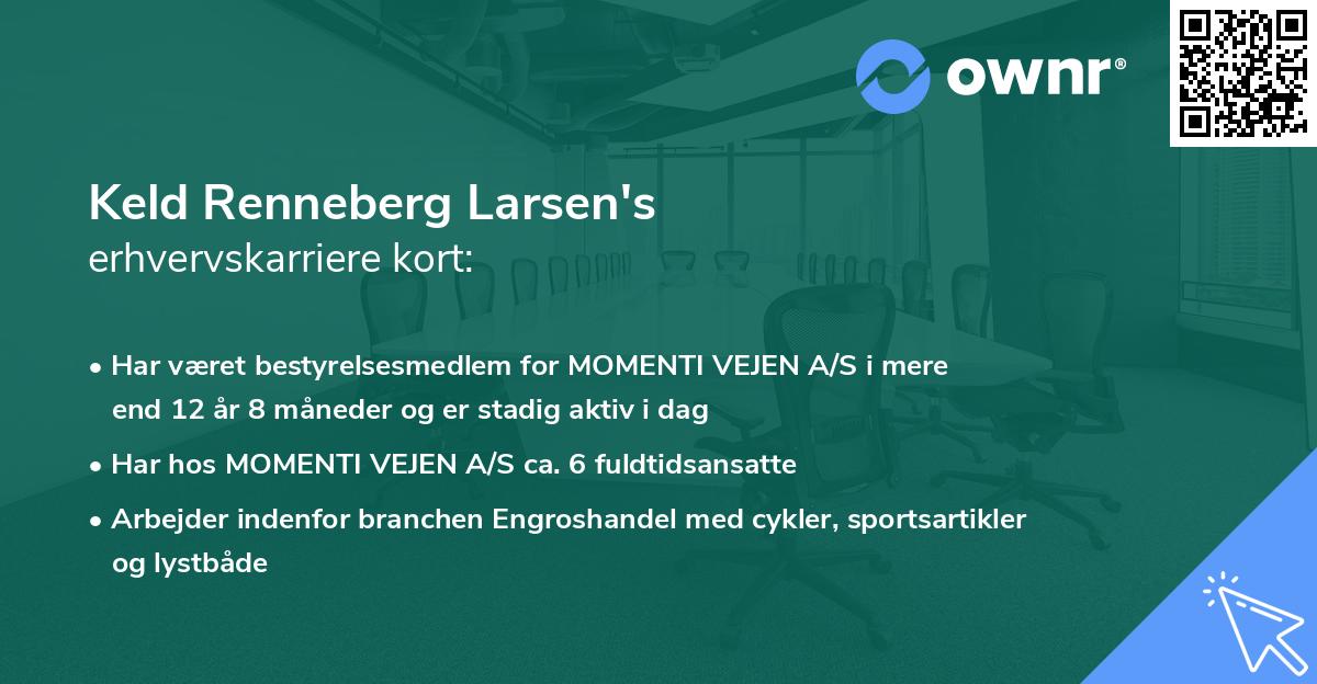 Keld Renneberg Larsen's erhvervskarriere kort