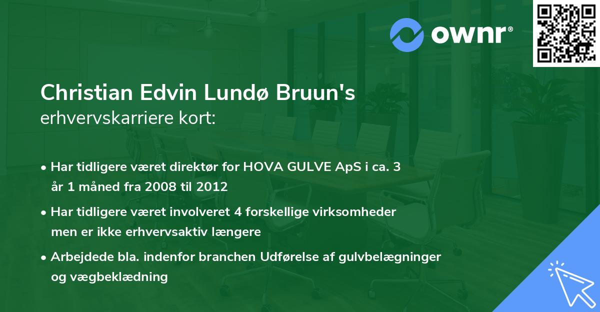 Christian Edvin Lundø Bruun's erhvervskarriere kort