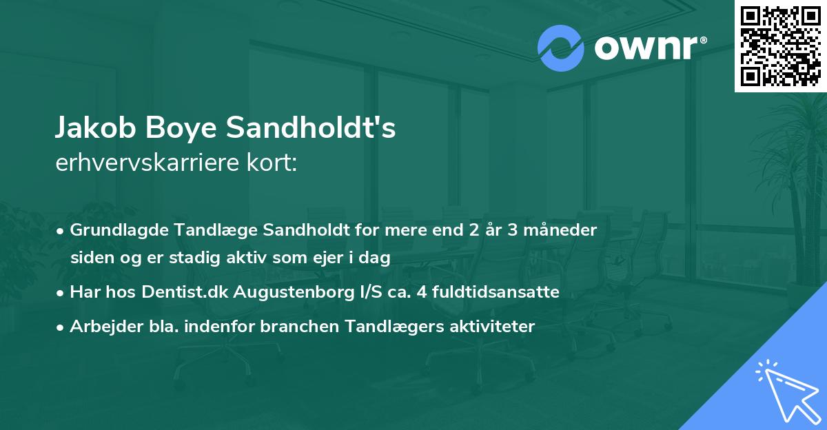 Jakob Boye Sandholdt's erhvervskarriere kort