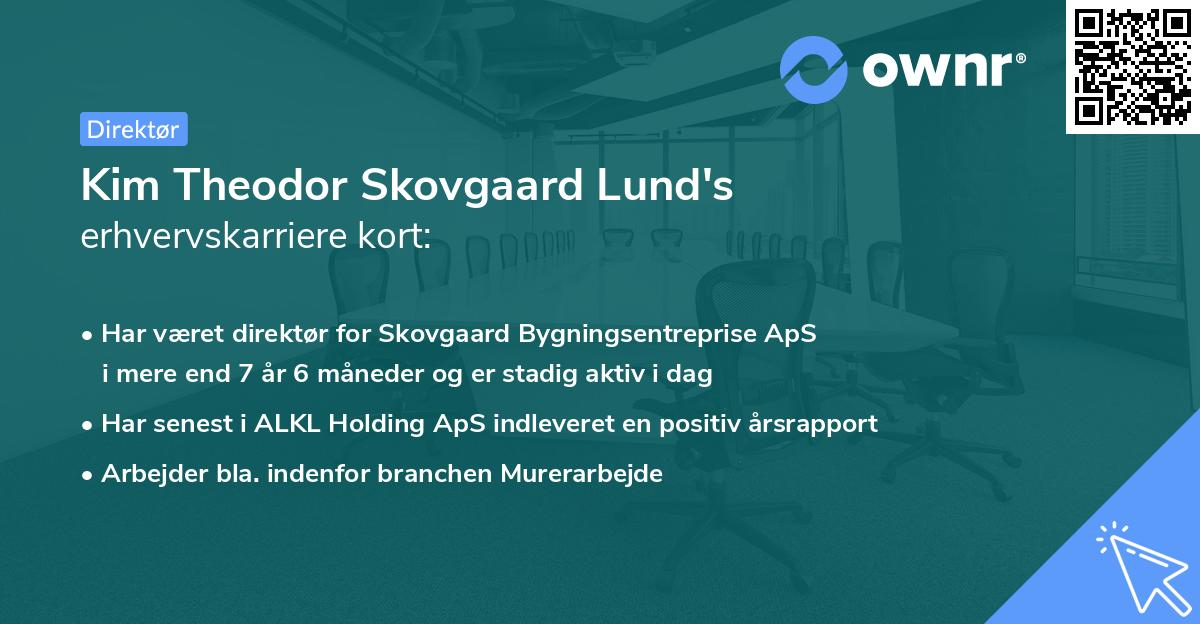 Kim Theodor Skovgaard Lund's erhvervskarriere kort