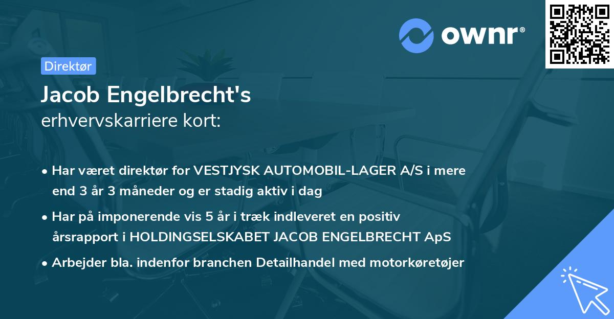 Jacob Engelbrecht's erhvervskarriere kort