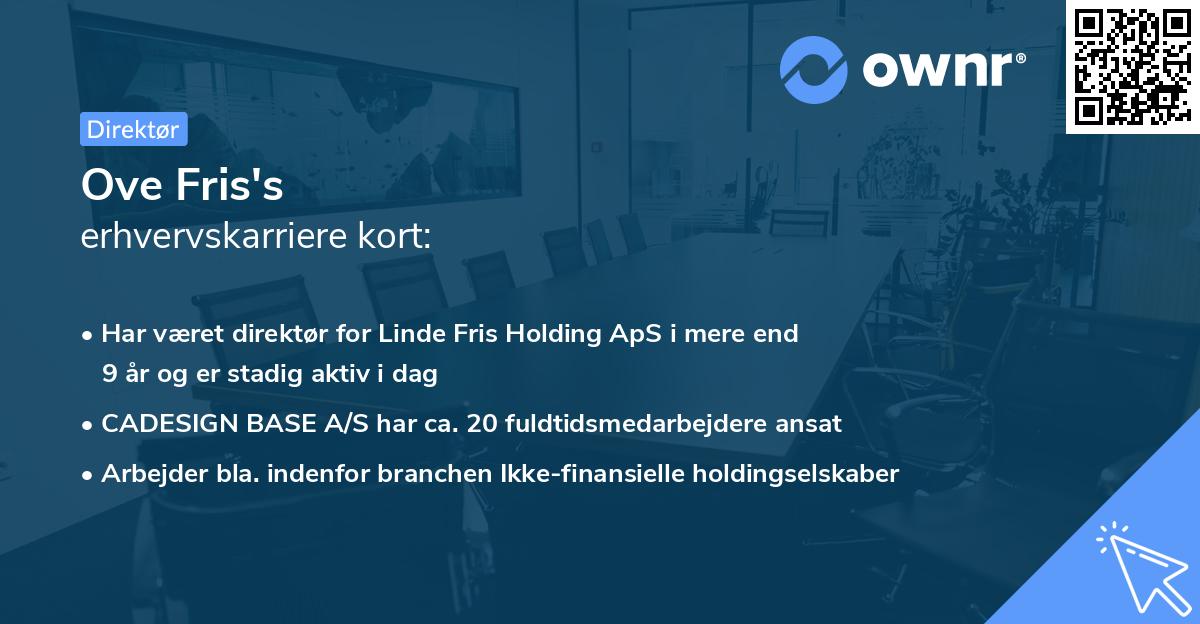 Ove Fris's erhvervskarriere kort