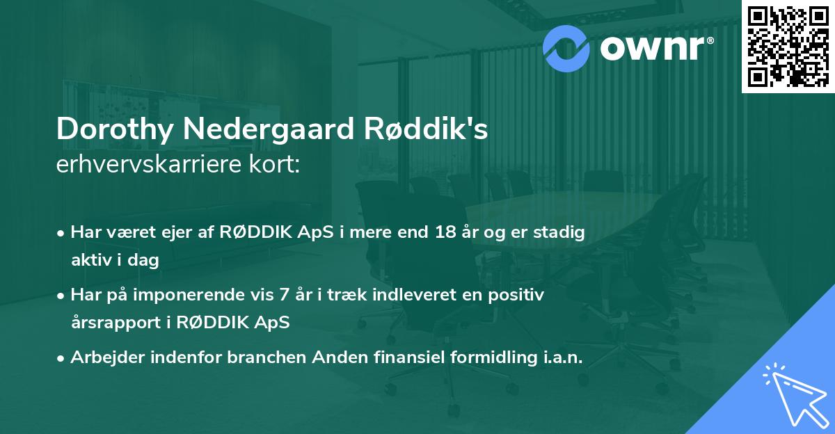 Dorothy Nedergaard Røddik's erhvervskarriere kort