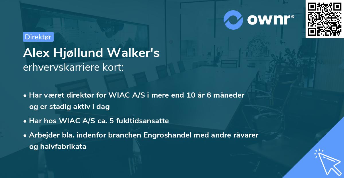 Alex Hjøllund Walker's erhvervskarriere kort