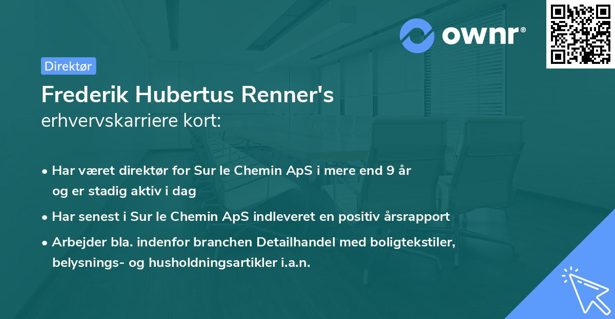 Frederik Hubertus Renner's erhvervskarriere kort