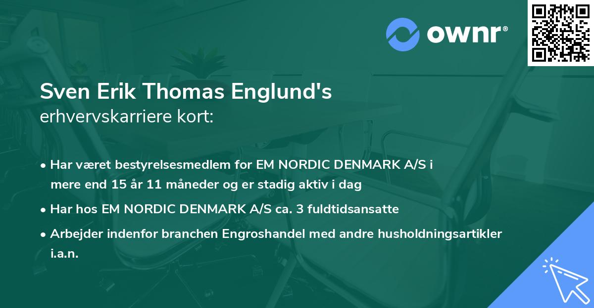 Sven Erik Thomas Englund's erhvervskarriere kort