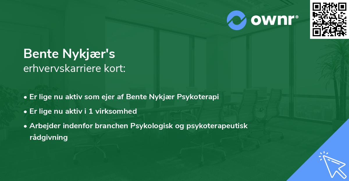 Bente Nykjær's erhvervskarriere kort