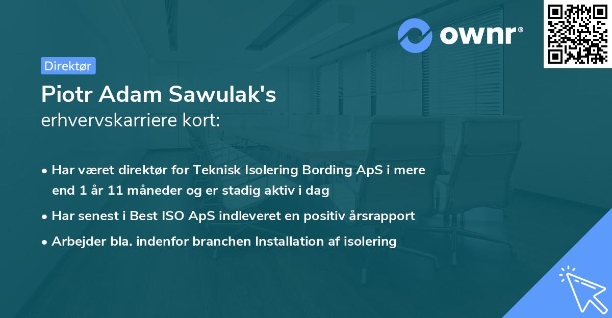 Piotr Adam Sawulak's erhvervskarriere kort