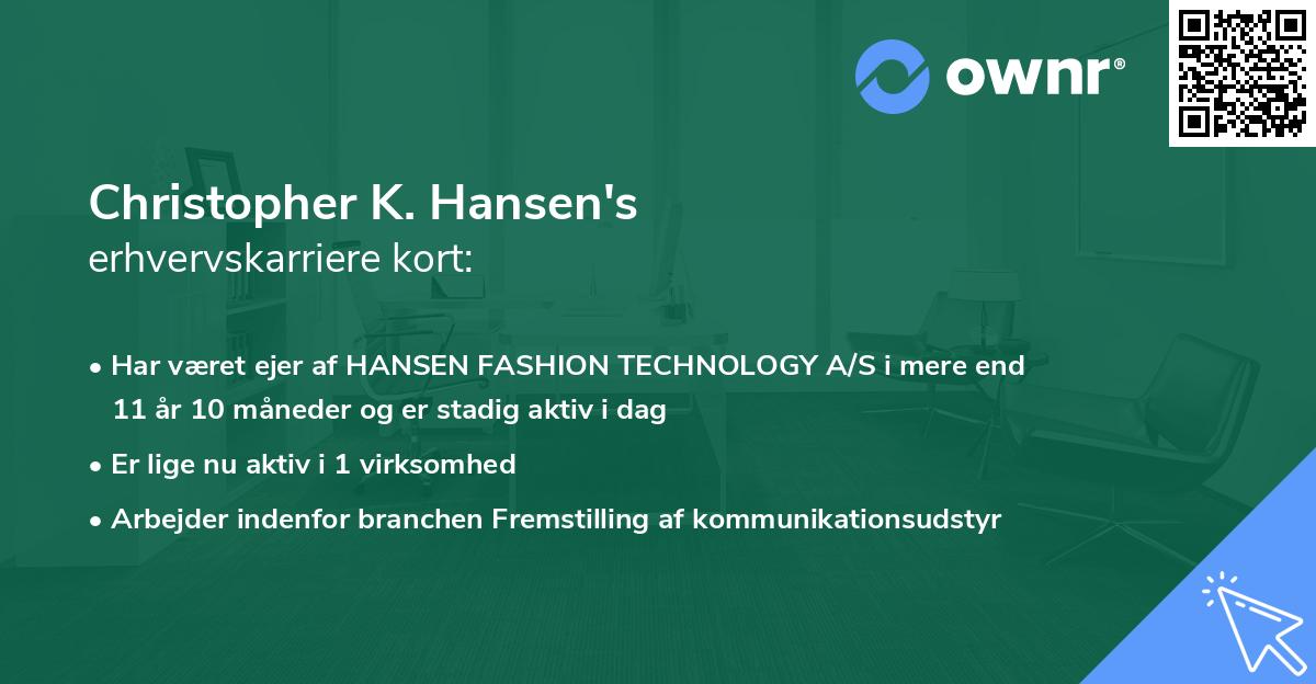 Christopher K. Hansen's erhvervskarriere kort