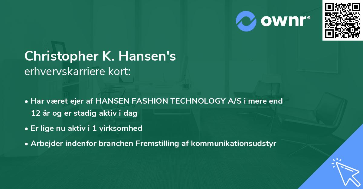 Christopher K. Hansen's erhvervskarriere kort