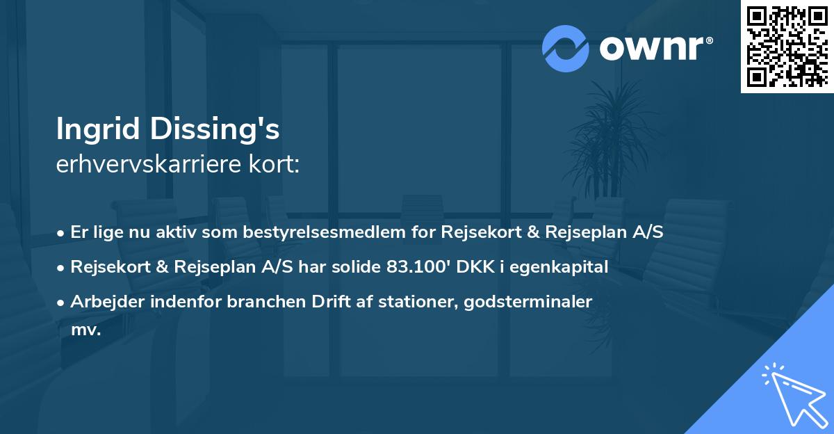 Ingrid Dissing's erhvervskarriere kort