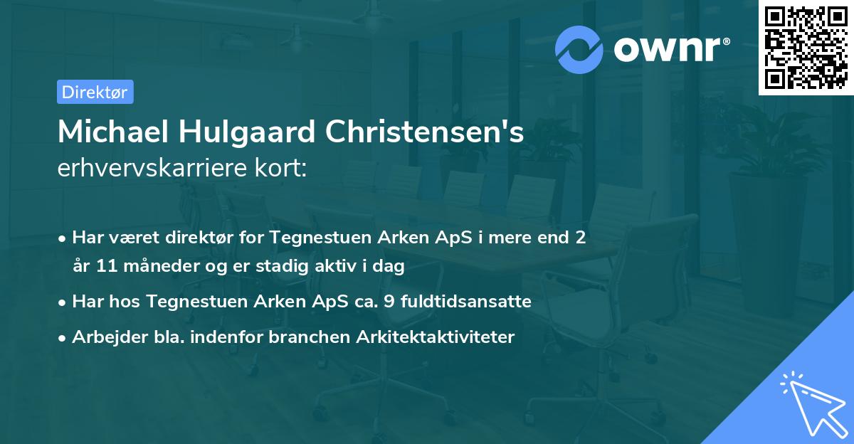 Michael Hulgaard Christensen's erhvervskarriere kort