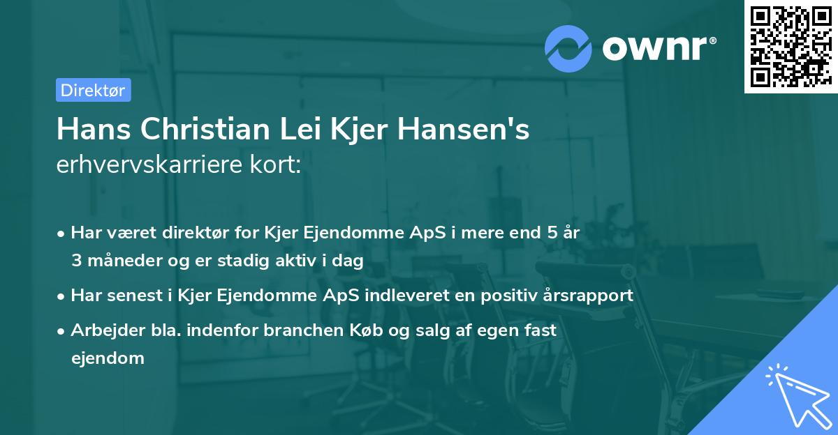 Hans Christian Lei Kjer Hansen's erhvervskarriere kort