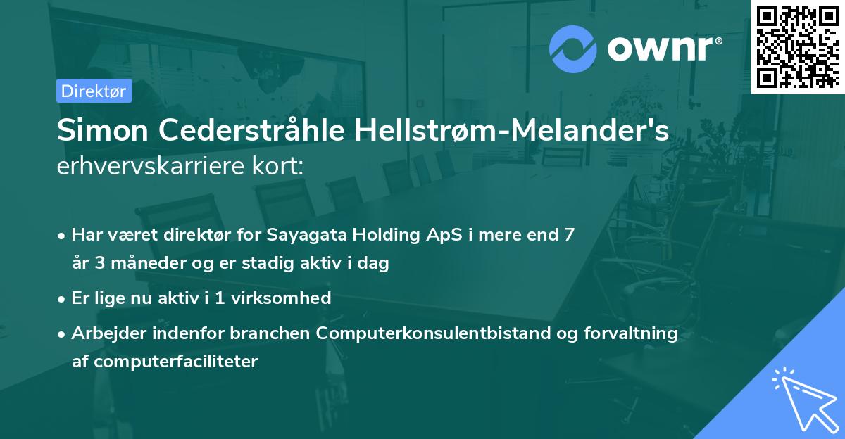 Simon Cederstråhle Hellstrøm-Melander's erhvervskarriere kort