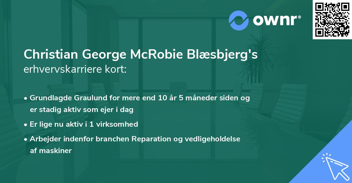 Christian George McRobie Blæsbjerg's erhvervskarriere kort