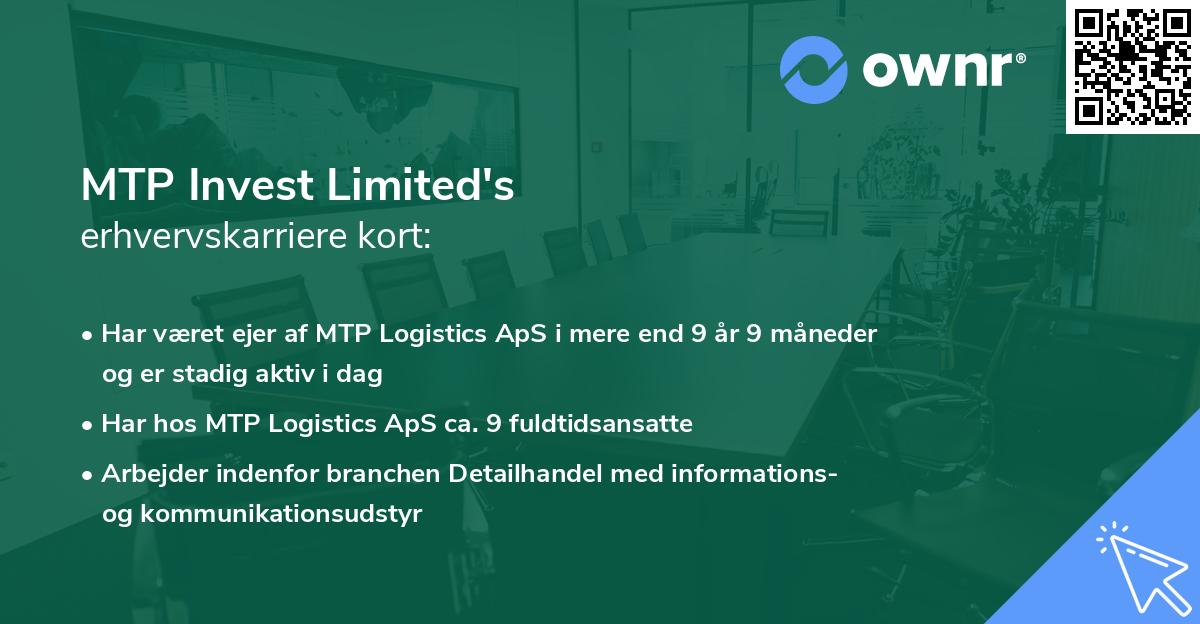 MTP Invest Limited's erhvervskarriere kort