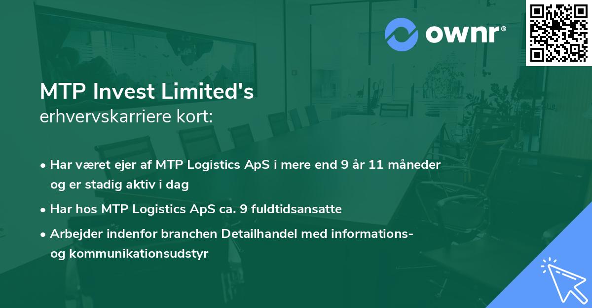 MTP Invest Limited's erhvervskarriere kort