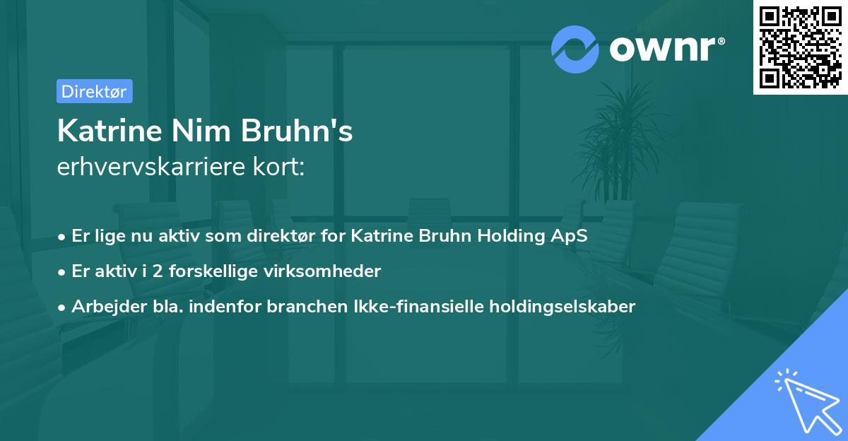 Katrine Nim Bruhn's erhvervskarriere kort