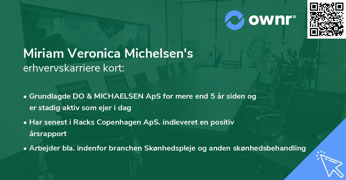 Miriam Veronica Michelsen's erhvervskarriere kort