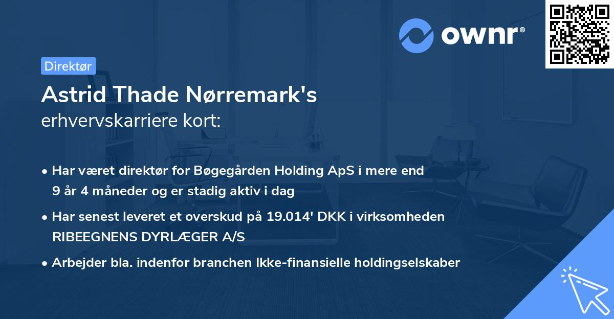 Astrid Thade Nørremark's erhvervskarriere kort
