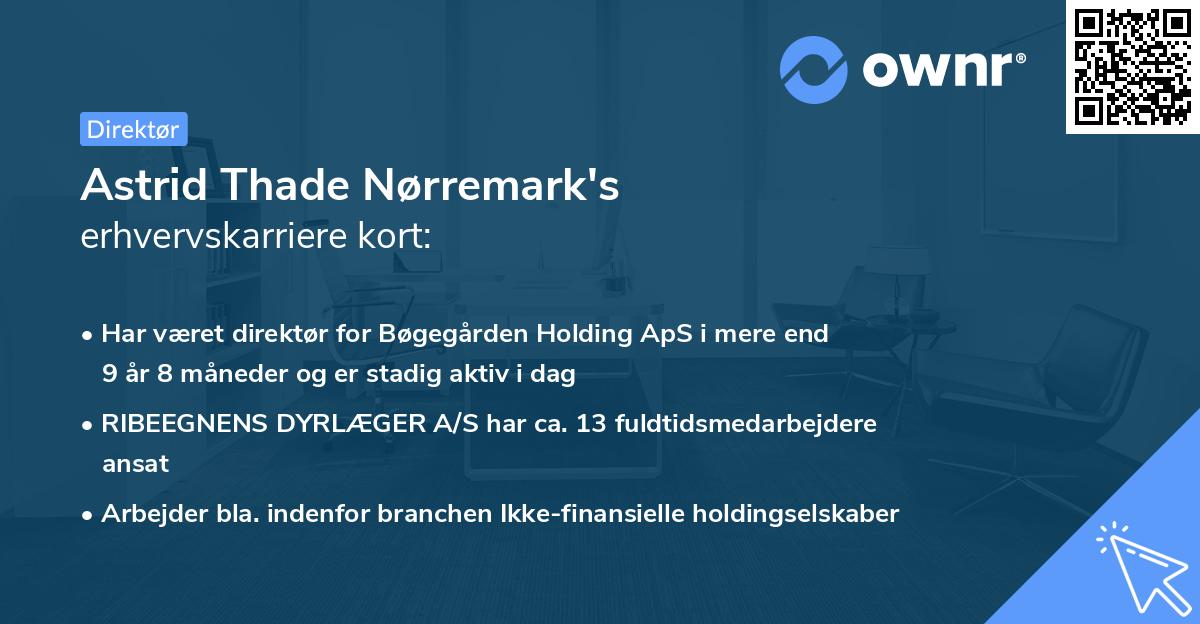 Astrid Thade Nørremark's erhvervskarriere kort