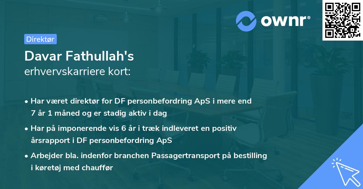 Davar Fathullah's erhvervskarriere kort
