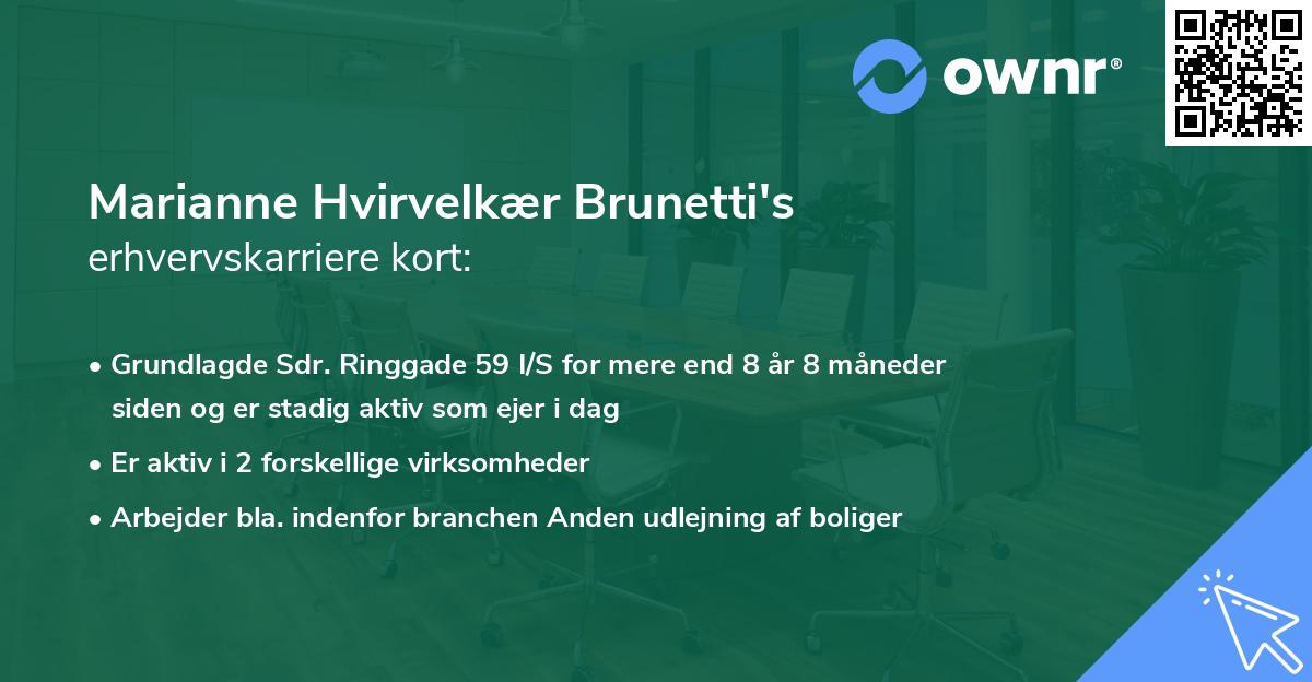 Marianne Hvirvelkær Brunetti's erhvervskarriere kort
