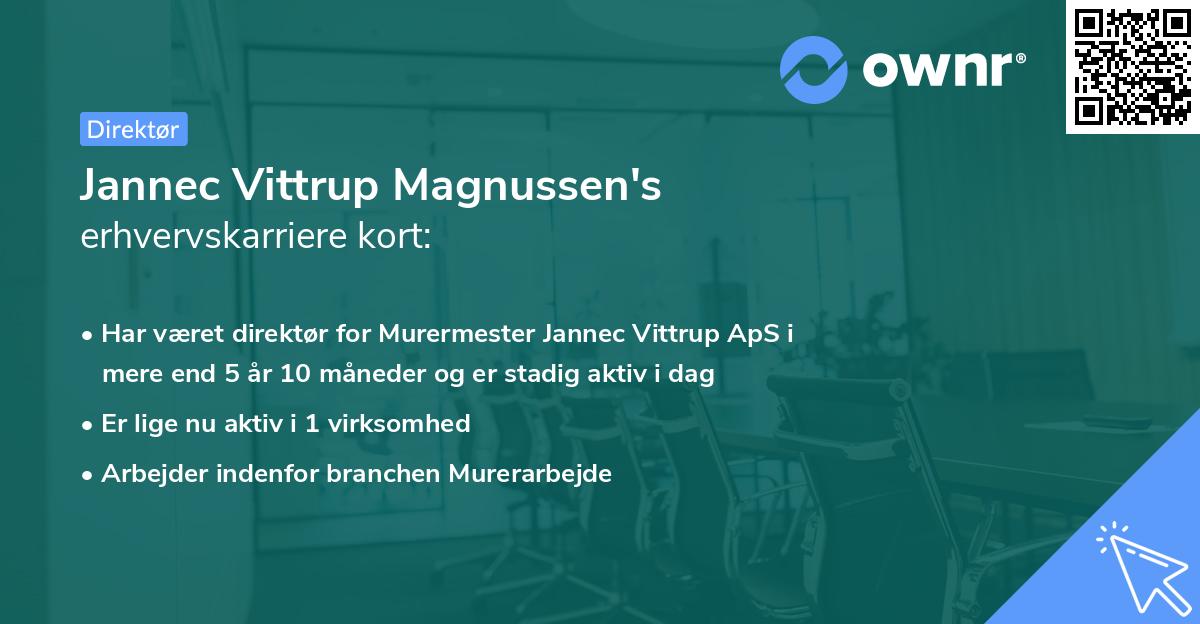 Jannec Vittrup Magnussen's erhvervskarriere kort